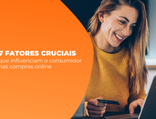 7 fatores cruciais que influenciam o consumidor nas compras online